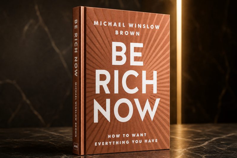 Be Rich Now hardcover